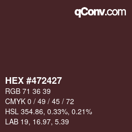 Color code: HEX #472427 | qconv.com