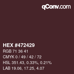 颜色代码: HEX #472429 | qconv.com