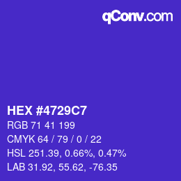 颜色代码: HEX #4729C7 | qconv.com