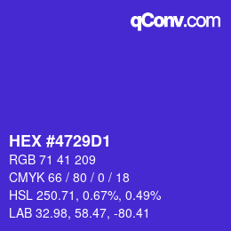 Farbcode: HEX #4729D1 | qconv.com