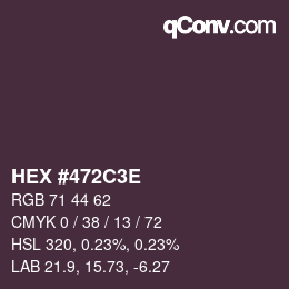 Código de color: HEX #472C3E | qconv.com