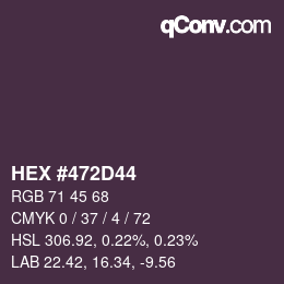 Color code: HEX #472D44 | qconv.com