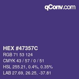 Color code: HEX #47357C | qconv.com