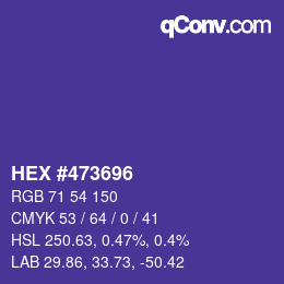 颜色代码: HEX #473696 | qconv.com