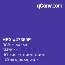 カラーコード: HEX #47369F | qconv.com