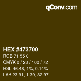 Farbcode: HEX #473700 | qconv.com