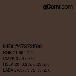 Color code: HEX #47372F00 | qconv.com