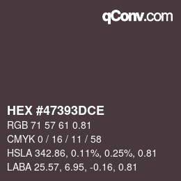 Código de color: HEX #47393DCE | qconv.com
