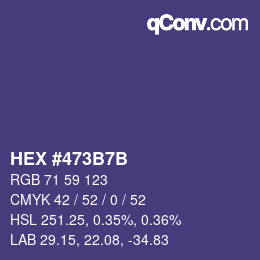 カラーコード: HEX #473B7B | qconv.com