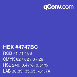 カラーコード: HEX #4747BC | qconv.com
