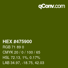 Color code: HEX #475900 | qconv.com