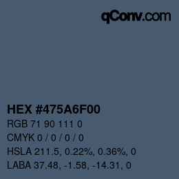 Color code: HEX #475A6F00 | qconv.com