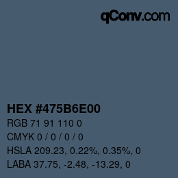 Color code: HEX #475B6E00 | qconv.com