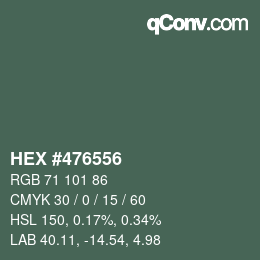 カラーコード: HEX #476556 | qconv.com