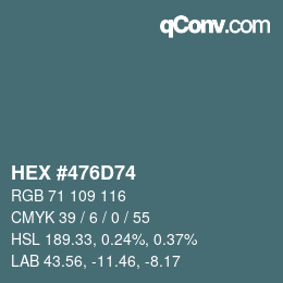 Color code: HEX #476D74 | qconv.com