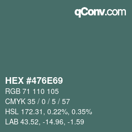 Farbcode: HEX #476E69 | qconv.com