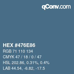 Color code: HEX #476E86 | qconv.com