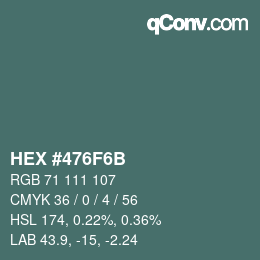 Color code: HEX #476F6B | qconv.com