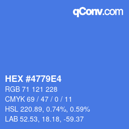 Farbcode: HEX #4779E4 | qconv.com