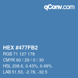 Color code: HEX #477FB2 | qconv.com