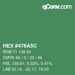 Color code: HEX #478A5C | qconv.com