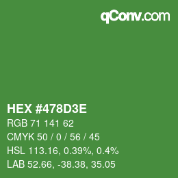 Color code: HEX #478D3E | qconv.com