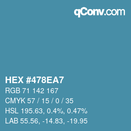 カラーコード: HEX #478EA7 | qconv.com