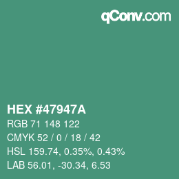 Color code: HEX #47947A | qconv.com