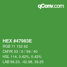 Color code: HEX #47983E | qconv.com