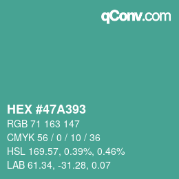 Color code: HEX #47A393 | qconv.com