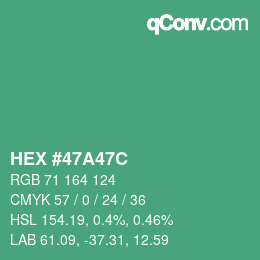 カラーコード: HEX #47A47C | qconv.com