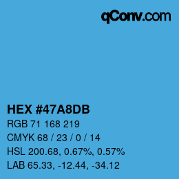 Color code: HEX #47A8DB | qconv.com