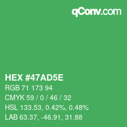 Código de color: HEX #47AD5E | qconv.com