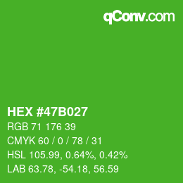 Color code: HEX #47B027 | qconv.com