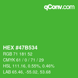 カラーコード: HEX #47B534 | qconv.com