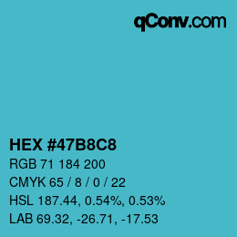 カラーコード: HEX #47B8C8 | qconv.com