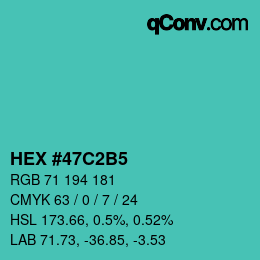 颜色代码: HEX #47C2B5 | qconv.com