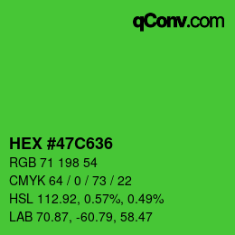 カラーコード: HEX #47C636 | qconv.com