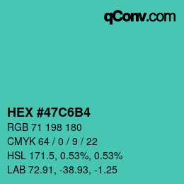 カラーコード: HEX #47C6B4 | qconv.com