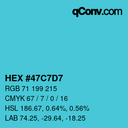Color code: HEX #47C7D7 | qconv.com