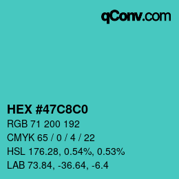 Color code: HEX #47C8C0 | qconv.com