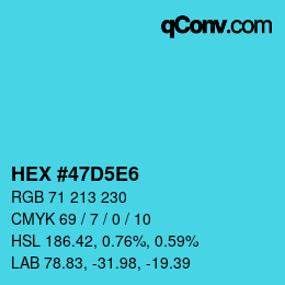 カラーコード: HEX #47D5E6 | qconv.com