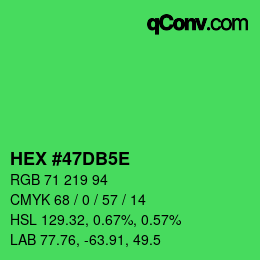 カラーコード: HEX #47DB5E | qconv.com