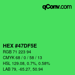 Código de color: HEX #47DF5E | qconv.com