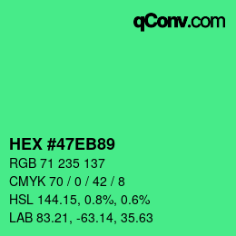 カラーコード: HEX #47EB89 | qconv.com