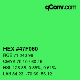 カラーコード: HEX #47F060 | qconv.com