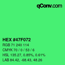 Color code: HEX #47F072 | qconv.com
