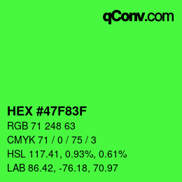 Color code: HEX #47F83F | qconv.com