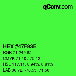 カラーコード: HEX #47F93E | qconv.com