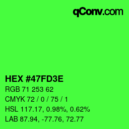 Color code: HEX #47FD3E | qconv.com